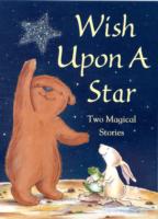 Wish upon a Star : Two Magical Tales （Bind-up）