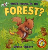 Who's Hiding in the Forest? (Hide-&-seek Fun Book S.) （Board Book）