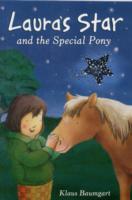 Laura's Star and the Special Pony -- Paperback / softback