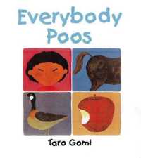 五味太郎『みんなうんち』（英訳）<br>Everybody Poos