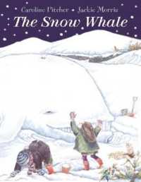 The Snow Whale （Reprint）
