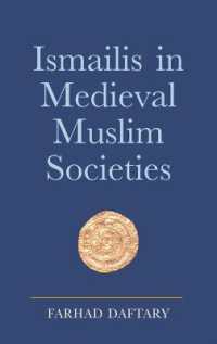 Ismailis in Medieval Muslim Societies (Ismaili Heritage)