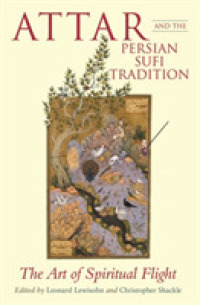 'attar and the Persian Sufi Tradition : The Art of Spiritual Flight