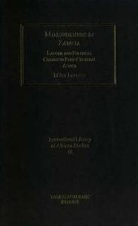 Mineworkers in Zambia : Labour and Political Change in Post-Colonial Africa