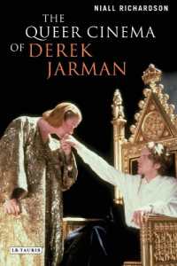 デレク・ジャーマンのクィア映画<br>The Queer Cinema of Derek Jarman : Critical and Cultural Readings