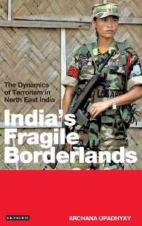 北東インド国境地帯のテロリズム<br>India's Fragile Borderlands : The Dynamics of Terrorism in North East India