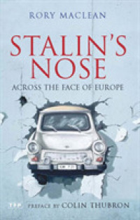 Stalin's Nose : Across the Face of Europe （Reprint）