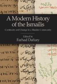 A Modern History of the Ismailis : Continuity and Change in a Muslim Community (Ismaili Heritage)