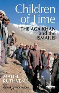 The Children of Time : The Aga Khan and the Ismailis