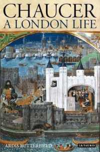 チョーサーとロンドン<br>Chaucer : A London Life