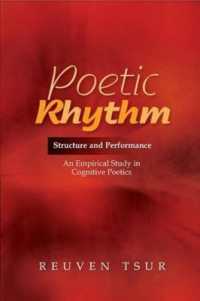 Poetic Rhythm : Structure and Performance -- an Empirical Study in Cognitive Poetics