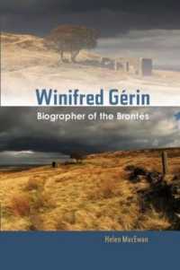 Winifred Gerin : Biographer of the Brontes