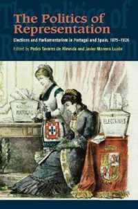 The Politics of Representation : Elections and Parliamentarism in Portugal and Spain, 1875-1926 (The Portuguese-speaking World)