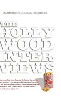 「カイエ・デュ・シネマ」誌ハリウッド映画監督インタビュー集（英訳）<br>The Hollywood Interviews (Talking Images)