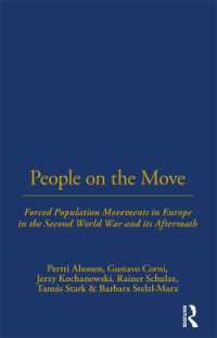 移動する民族：第二次世界及びその結果としてのヨーロッパにおける強制的人口移動<br>People on the Move : Forced Population Movements in Europe in the Second World War and its Aftermath