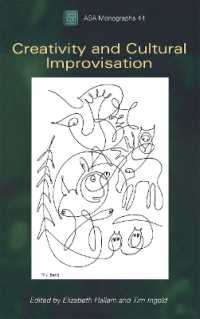 創造性と文化的即興性<br>Creativity and Cultural Improvisation (Asa Monographs)