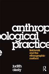 人類学の実践：フィールドワークと民族誌調査法<br>Anthropological Practice : Fieldwork and the Ethnographic Method