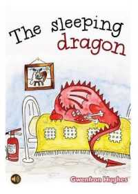 All Eyes and Ears Series: the Sleeping Dragon : Story for 3-5 Year Olds