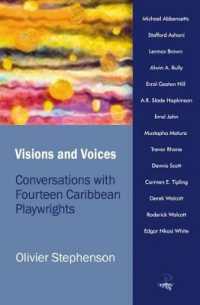 Visions and Voices: Conversations with Fourteen Caribbean Playwrights