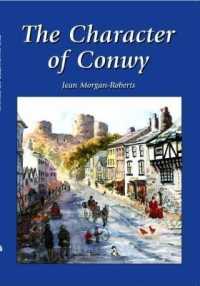 Character of Conwy, the