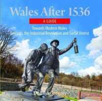 Compact Wales: Wales after 1536 - Towards Modern Wales, Revivals, the Industrial Revolution and Social Unrest