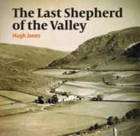 Last Shepherd of the Valley, the