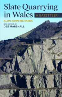 Slate Quarrying in Wales: a Gazetteer