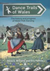 Dance Trails of Wales - the history and progress of Welsh Folk Dancing