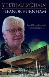 Y Pethau Bychain - Hunangofiant Eleanor Burnham : Hunangofiant Eleanor Burnham