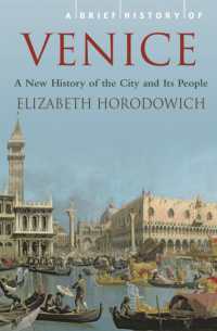 A Brief History of Venice (Brief Histories)