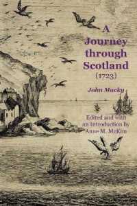 A Journey through Scotland (1723) (Early guides for travellers in Britain)