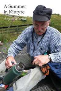 A Summer in Kintyre : Memories and Reflections