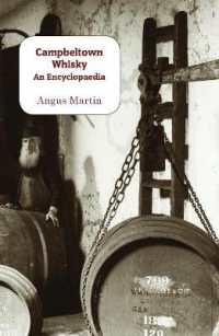 Campbeltown Whisky : An Encyclopaedia