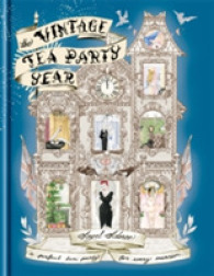 The Vintage Tea Party Year （Reprint）