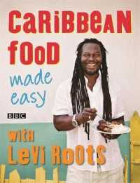 Caribbean Food Made Easy : With Levi Roots