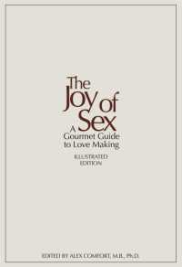 The Joy of Sex : 50TH ANNIVERSARY EDITION
