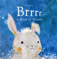 Brrrr: a Book of Winter （Board Book）