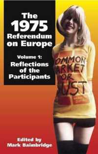 1975 Referendum on Europe : Volume 1. Reflections of the Participants