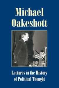 Lectures in the History of Political Thought (Michael Oakeshott Selected Writings)