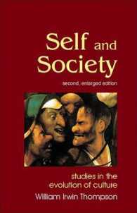 Self and Society : Studies in the Evolution of Culture (Societas) （2ND）