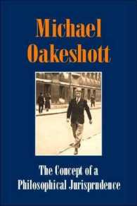 The Concept of a Philosophical Jurisprudence (Michael Oakeshott Selected Writings)