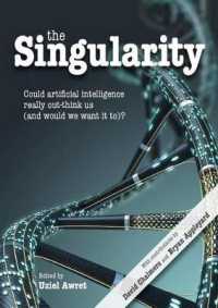 The Singularity : Could artificial intelligence really out-think us (and would we want it to)? (Journal of Consciousness Studies)