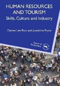 Human Resources and Tourism : Skills, Culture and Industry (Aspects of Tourism Texts)