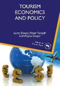 ツーリズム：経済学と政策<br>Tourism Economics and Policy (Aspects of Tourism Texts)
