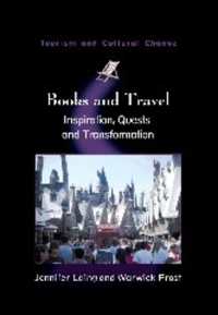 読書と旅<br>Books and Travel : Inspiration, Quests and Transformation (Tourism and Cultural Change)