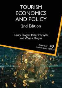 ツーリズム：経済学と政策（第２版）<br>Tourism Economics and Policy (Aspects of Tourism Texts) （2ND）