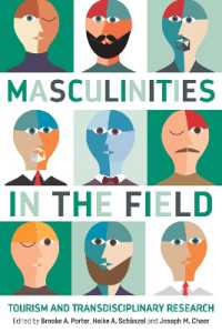 Masculinities in the Field : Tourism and Transdisciplinary Research