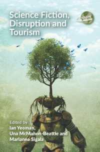 Science Fiction, Disruption and Tourism (The Future of Tourism)
