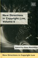New Directions in Copyright Law, Volume 6 (New Directions in Copyright Law series)