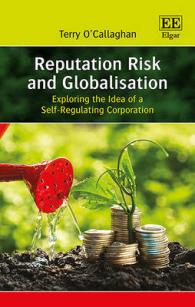 評判リスクとグローバル化：自主規制する企業<br>Reputation Risk and Globalisation : Exploring the Idea of a Self-Regulating Corporation